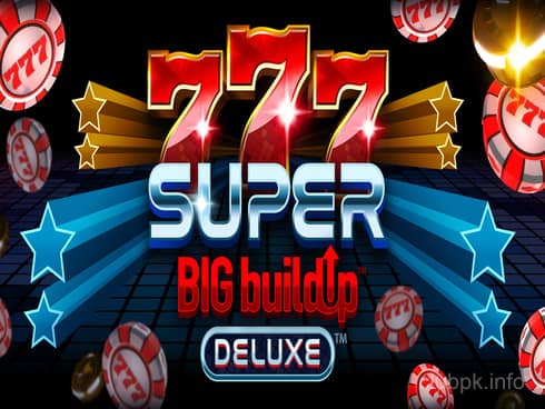 777 Super BigBuildUp Deluxe Game